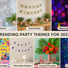 Trending Party Themes 2025