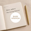 Bare Minimum Sticker – Funny Dating Sticker for Journals, Planners & Modern Dating Awareness - Sticksy Prints Australia