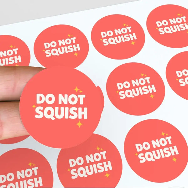 Do Not Squish Stickers | Bold Fragile Warning Labels for Small Business Packaging - Sticksy Prints Australia