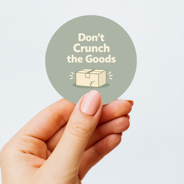 Don’t Crunch the Goods Stickers | Sage Do Not Crush Parcel Labels for Small Businesses
