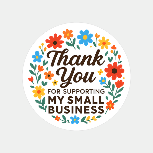 Thank You for Supporting My Small Business Stickers – Bright Floral Edition