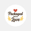 Packaged with Love Stickers For Small Business