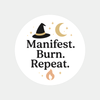 “Manifest. Burn. Repeat.” (Gold Edition) Candle Label Stickers
