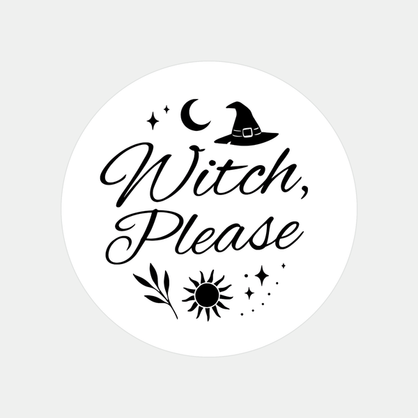 “Witch, Please” (Black & White Edition Candle Label Stickers