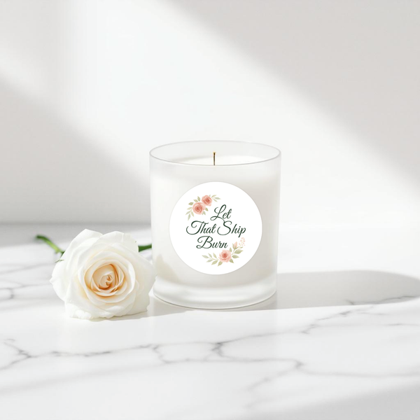 “Let That Ship Burn” Candle Label Stickers