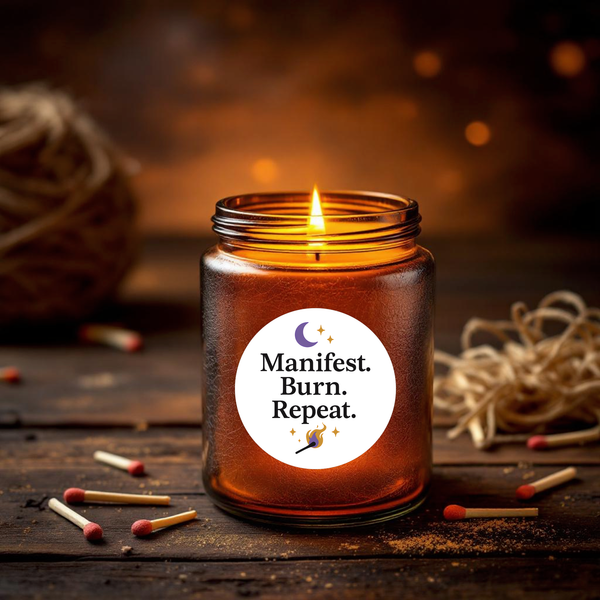 “Manifest. Burn. Repeat.” Candle Label Stickers