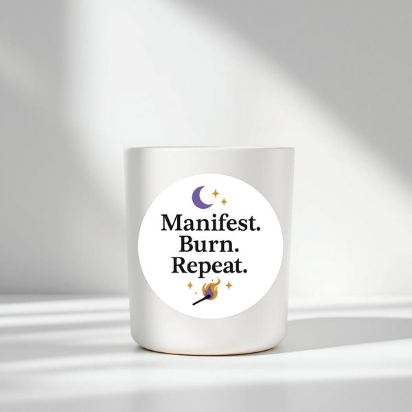 “Manifest. Burn. Repeat.” Candle Label Stickers