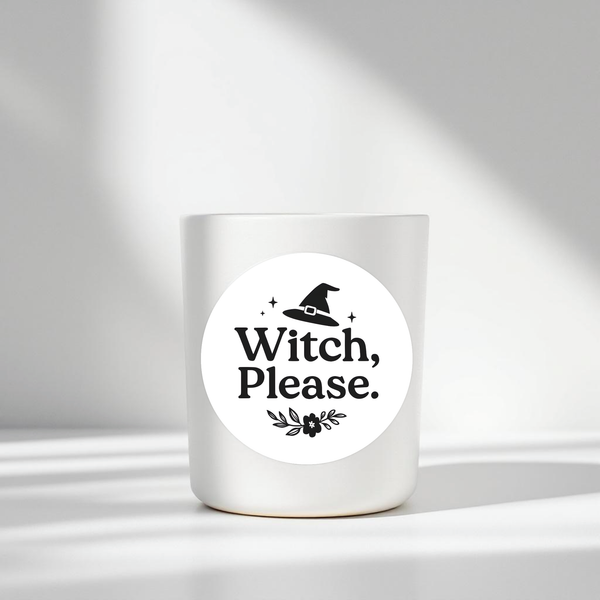 “Witch, Please” Candle Label Stickers