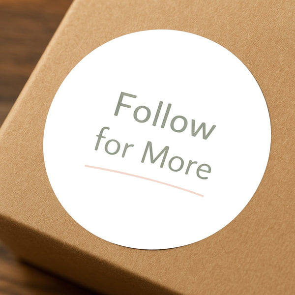 Follow for More Stickers | Small Business Packaging Labels