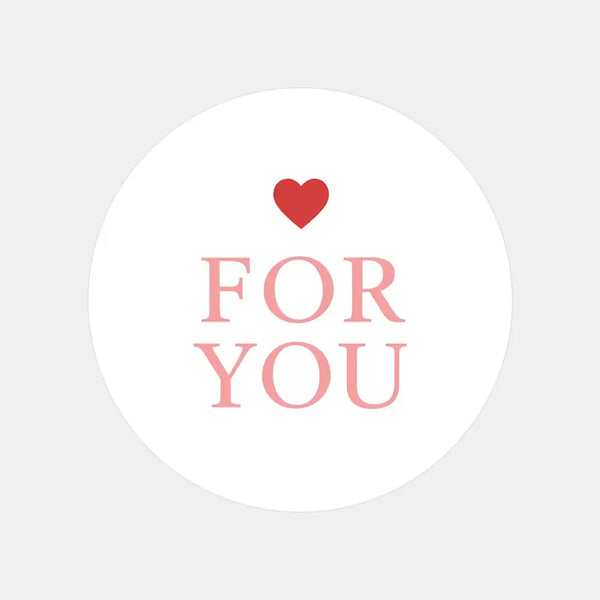 For You Stickers – Minimal Valentine Gift Seals - Sticksy Prints Australia