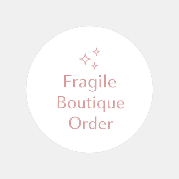Fragile Boutique Order Stickers | Elegant Fragile Packaging Labels for Small Businesses