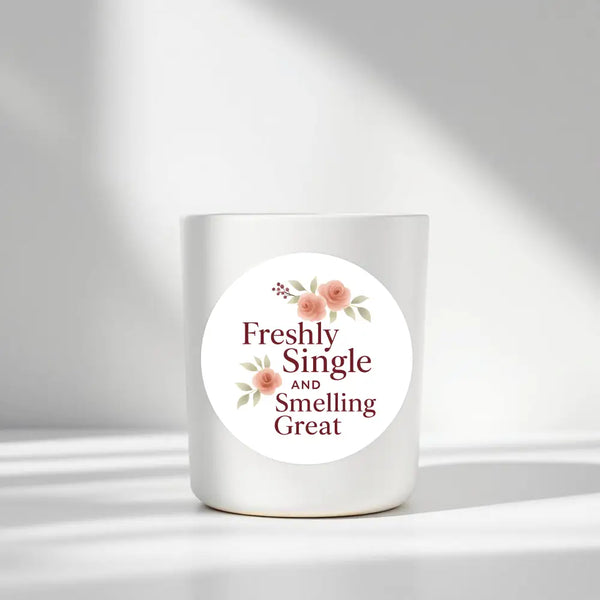 “Freshly Single and Smelling Great” Candle Label Stickers