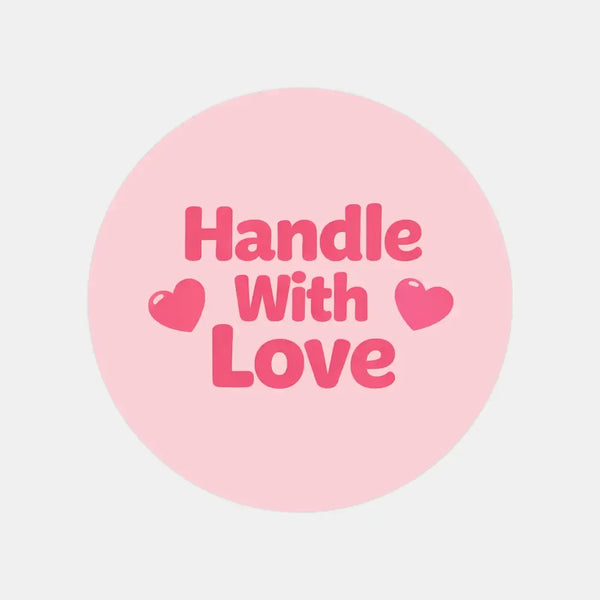 Handle With Love Stickers | Cute Fragile Parcel Labels for Small Businesses - Sticksy Prints Australia