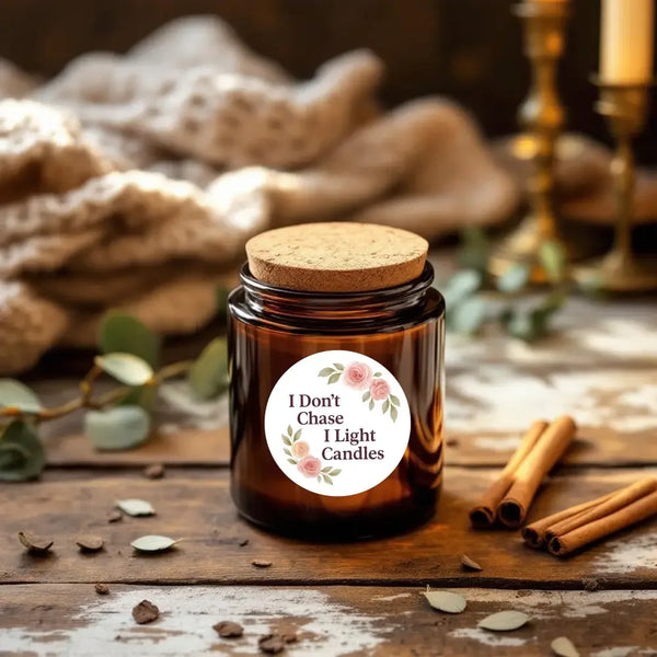 “I Don’t Chase, I Light Candles” (Floral Edition) Sticker Labels - Sticksy Prints Australia