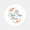 “Let That Ship Burn” Candle Label Stickers