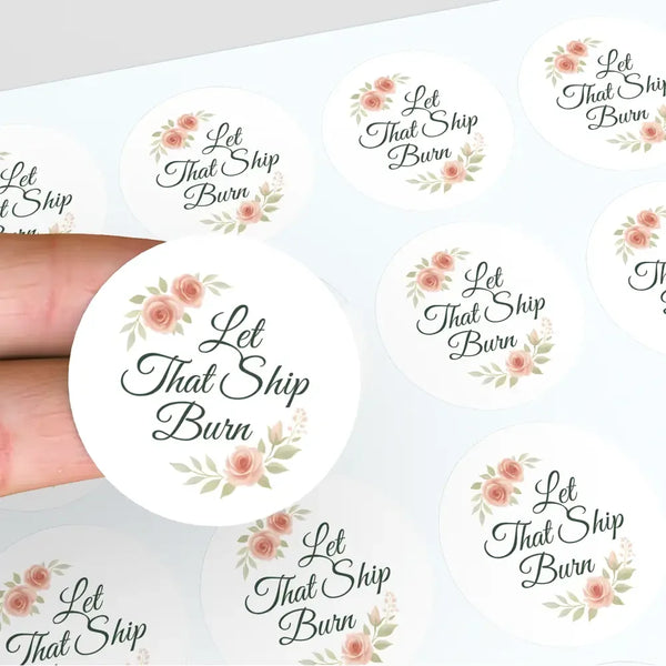“Let That Ship Burn” Candle Label Stickers - Sticksy Prints Australia