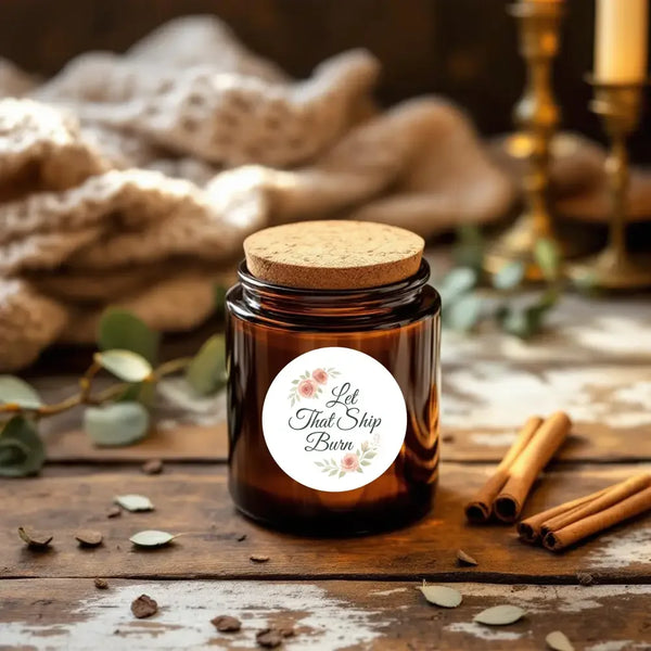 “Let That Ship Burn” Candle Label Stickers - Sticksy Prints Australia