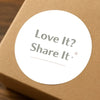 Love It? Share It Stickers | Small Business Packaging Labels - Sticksy Prints Australia
