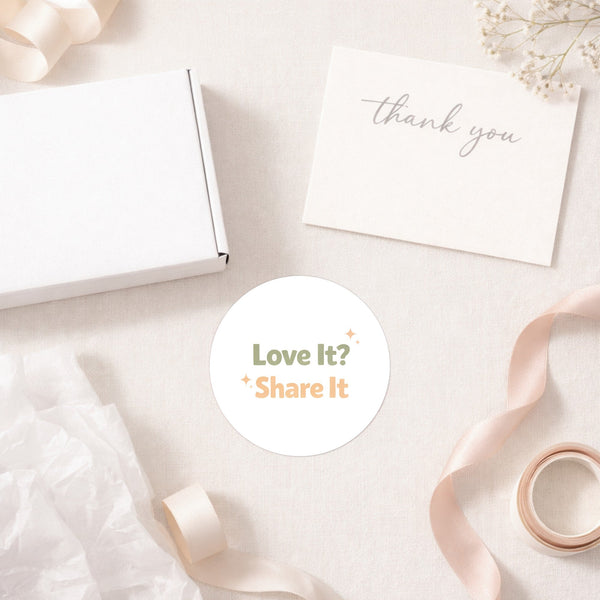 Love It? Share It Stickers | Social Media Packaging Stickers for Small Businesses