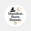 “Manifest. Burn. Repeat.” (Gold Edition) Candle Label Stickers - Sticksy Prints Australia