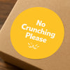 No Crunching Please Stickers | Bright Do Not Crush Parcel Labels for Small Businesses