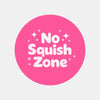 No Squish Zone Stickers | Pink Do Not Squash Parcel Labels for Small Businesses - Sticksy Prints Australia