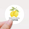 Personalised Cute Lemon Welcome Baby Stickers – Watercolour Citrus Gender-Neutral Favour Labels - Sticksy Prints Australia