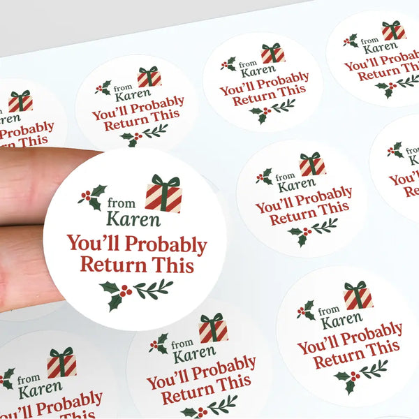 Personalised You’ll Probably Return This Christmas Stickers