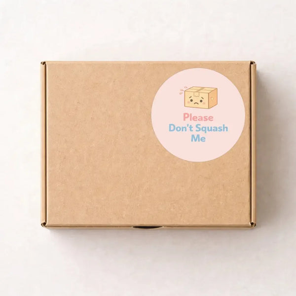 Please Don’t Squash Me Stickers | Cute Fragile Parcel Labels for Small Businesses - Sticksy Prints Australia