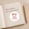 Red Flag Sticker – Funny Dating Sticker for Journals Planners & Modern Dating Humour