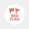 Red Flag Sticker – Funny Dating Sticker for Journals Planners & Modern Dating Humour