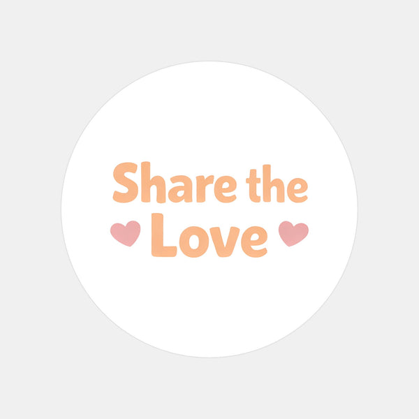 Share the Love Stickers | Small Business Packaging Stickers
