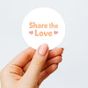 Share the Love Stickers | Small Business Packaging Stickers