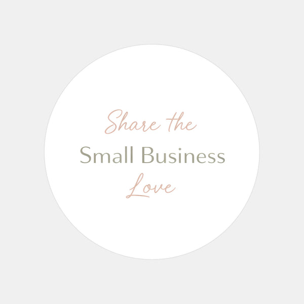 Share the Small Business Love Stickers | Small Business Packaging Labels