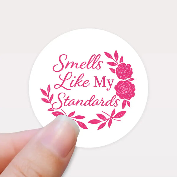 “Smells Like My Standards” Candle Label Stickers - Sticksy Prints Australia