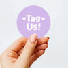 Tag Us Stickers | Social Media Packaging Stickers for Small Businesses Purple - Sticksy Prints Australia