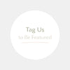 Tag Us to Be Featured Stickers | Small Business Packaging Labels - Sticksy Prints Australia