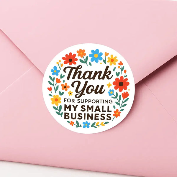 Thank You for Supporting My Small Business Stickers – Bright Floral Edition - Sticksy Prints Australia