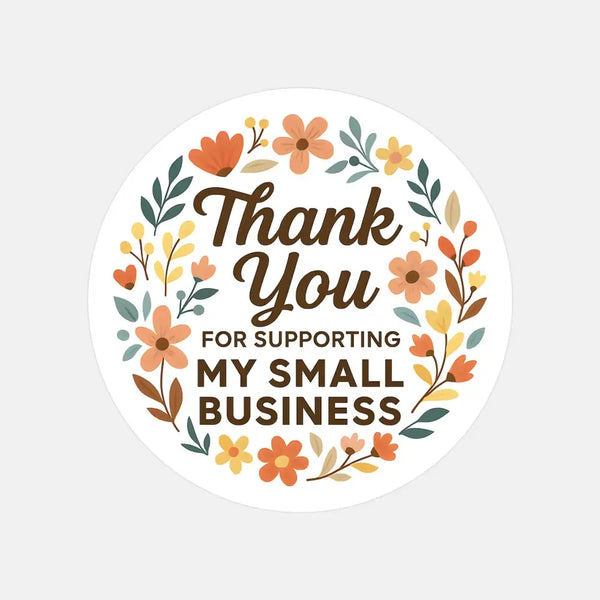 Thank You for Supporting My Small Business Stickers Floral Boho - Sticksy Prints Australia
