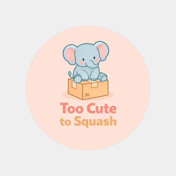 Too Cute to Squash Stickers | Do Not Squish Packaging Labels for Small Business Orders - Sticksy Prints Australia
