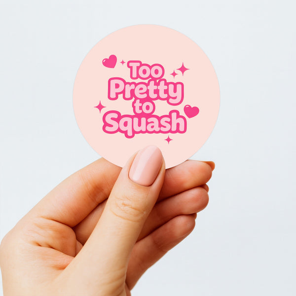Too Pretty to Squash Stickers | Cute Do Not Squash Parcel Labels for Small Businesses