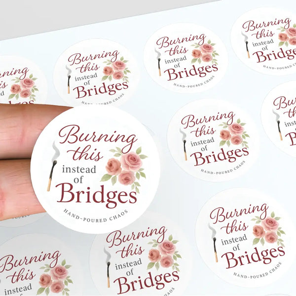 “Burning This Instead of Bridges” Candle Label Stickers