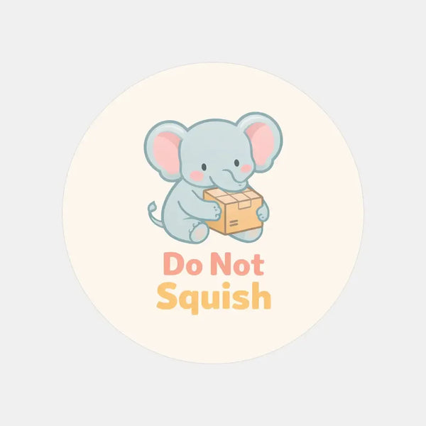 Do Not Squish Stickers | Cute Fragile Packaging Labels for Small Businesses - Sticksy Prints Australia