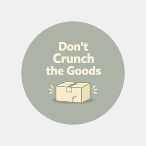 Don’t Crunch the Goods Stickers | Sage Do Not Crush Parcel Labels for Small Businesses