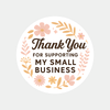 Thank You for Supporting My Small Business Stickers Delicate Floral