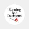 “Burning Bad Decisions” Candle Label Stickers
