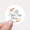 “Let That Ship Burn” Candle Label Stickers