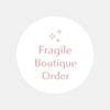 Fragile Boutique Order Stickers | Elegant Fragile Packaging Labels for Small Businesses - Sticksy Prints Australia