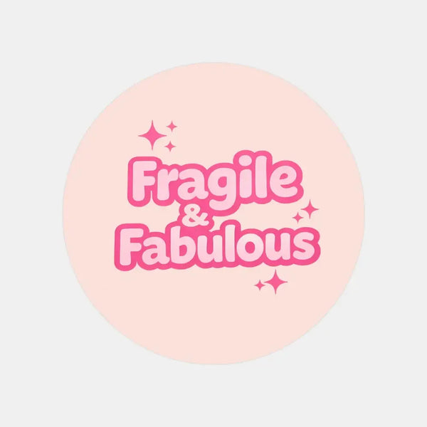 Fragile & Fabulous Stickers | Pink Fragile Parcel Labels for Small Businesses - Sticksy Prints Australia
