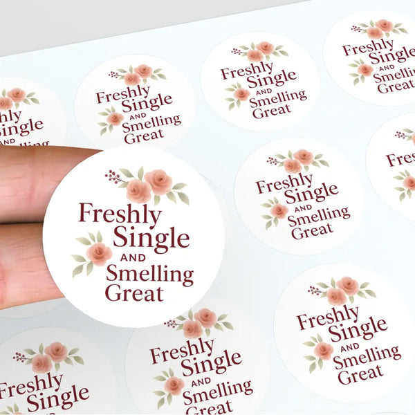 “Freshly Single and Smelling Great” Candle Label Stickers